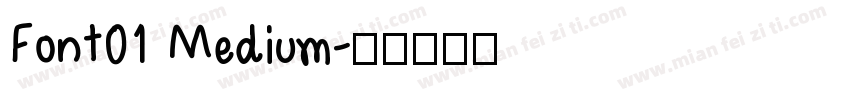 Font01 Medium字体转换